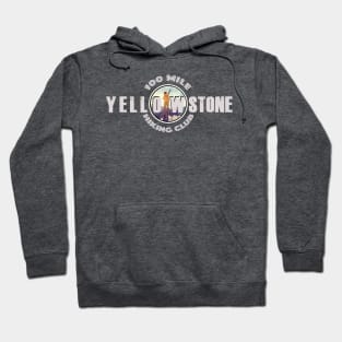 100 MILE HIKING CLUB Yellowstone National Park - backcountry hiking Hoodie